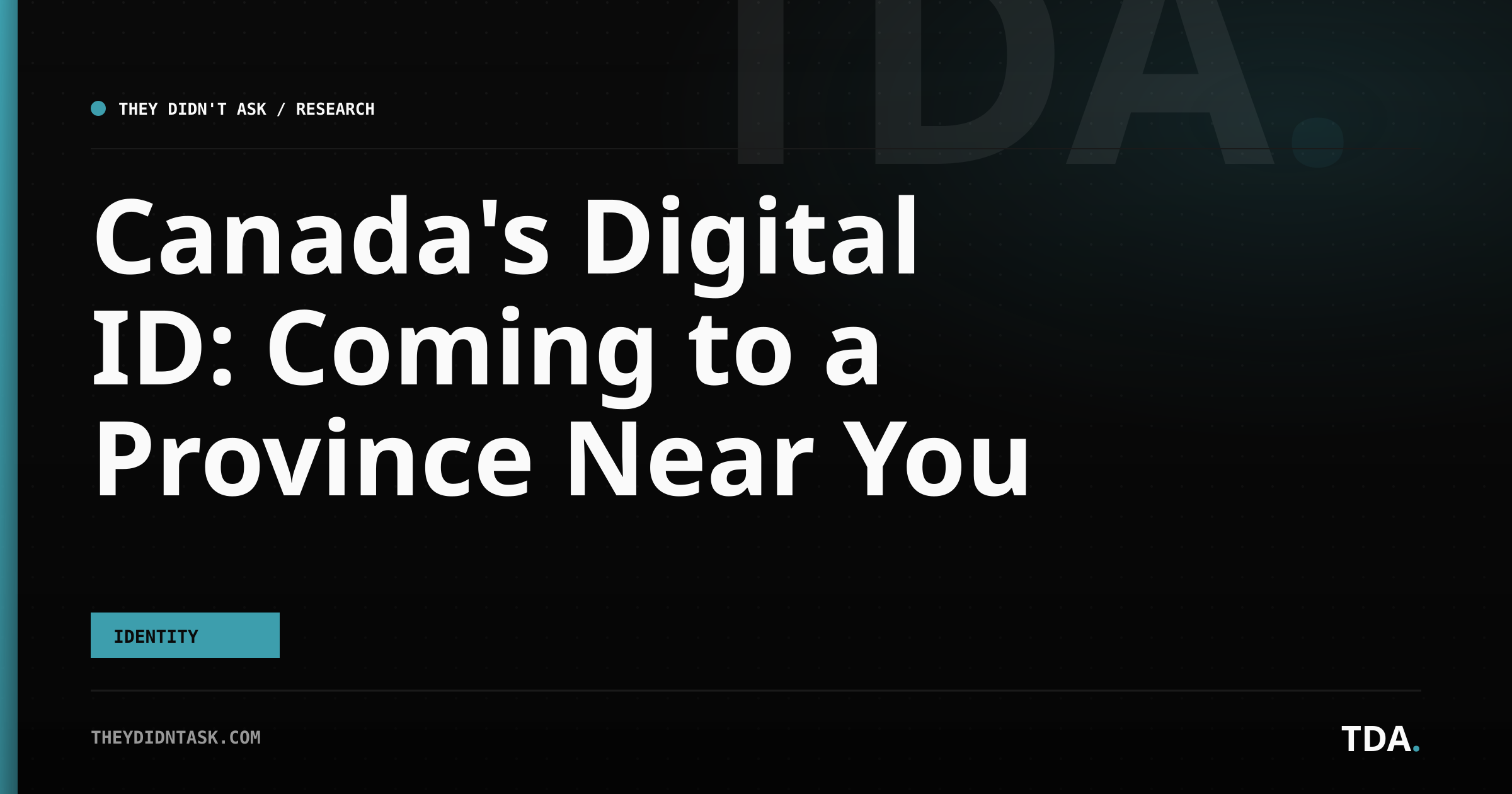 Canada's Digital ID: Coming to a Province Near You