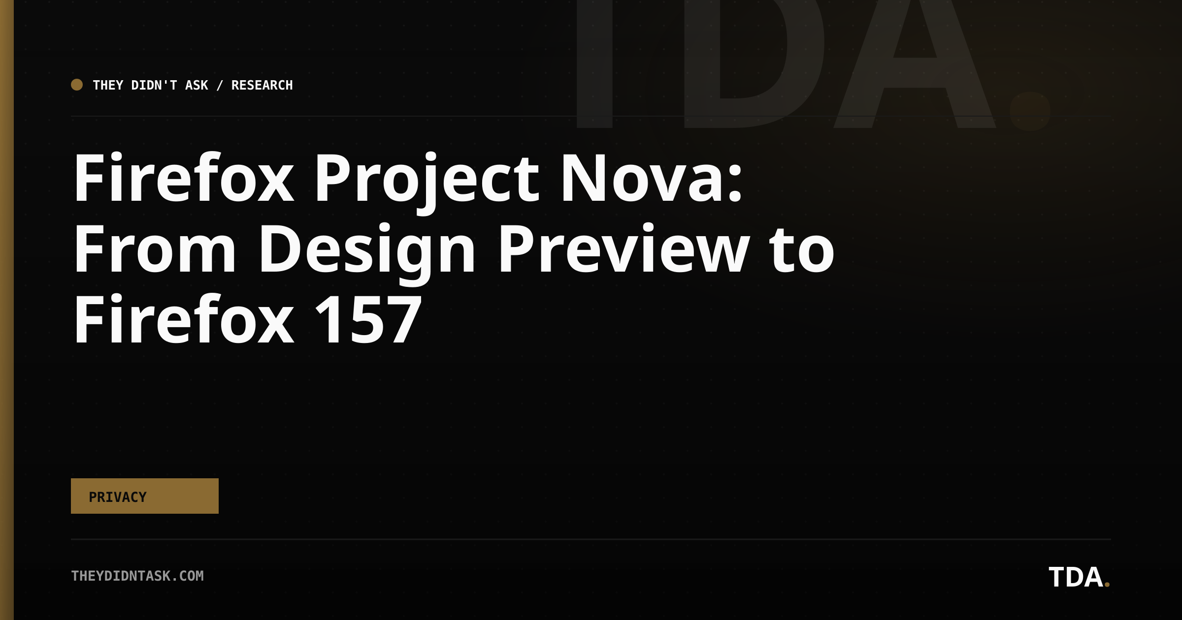 Firefox Project Nova: From Design Preview to Firefox 157
