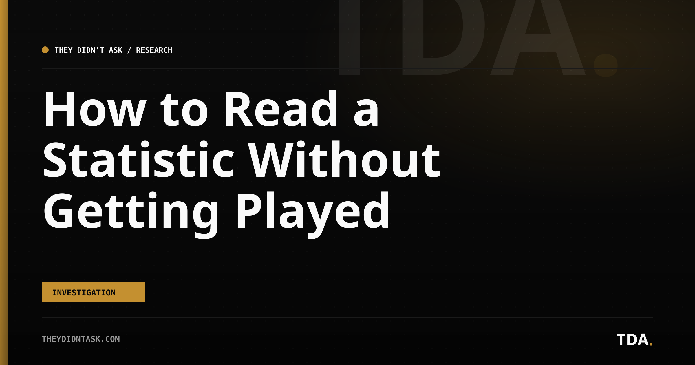 How to Read a Statistic Without Getting Played