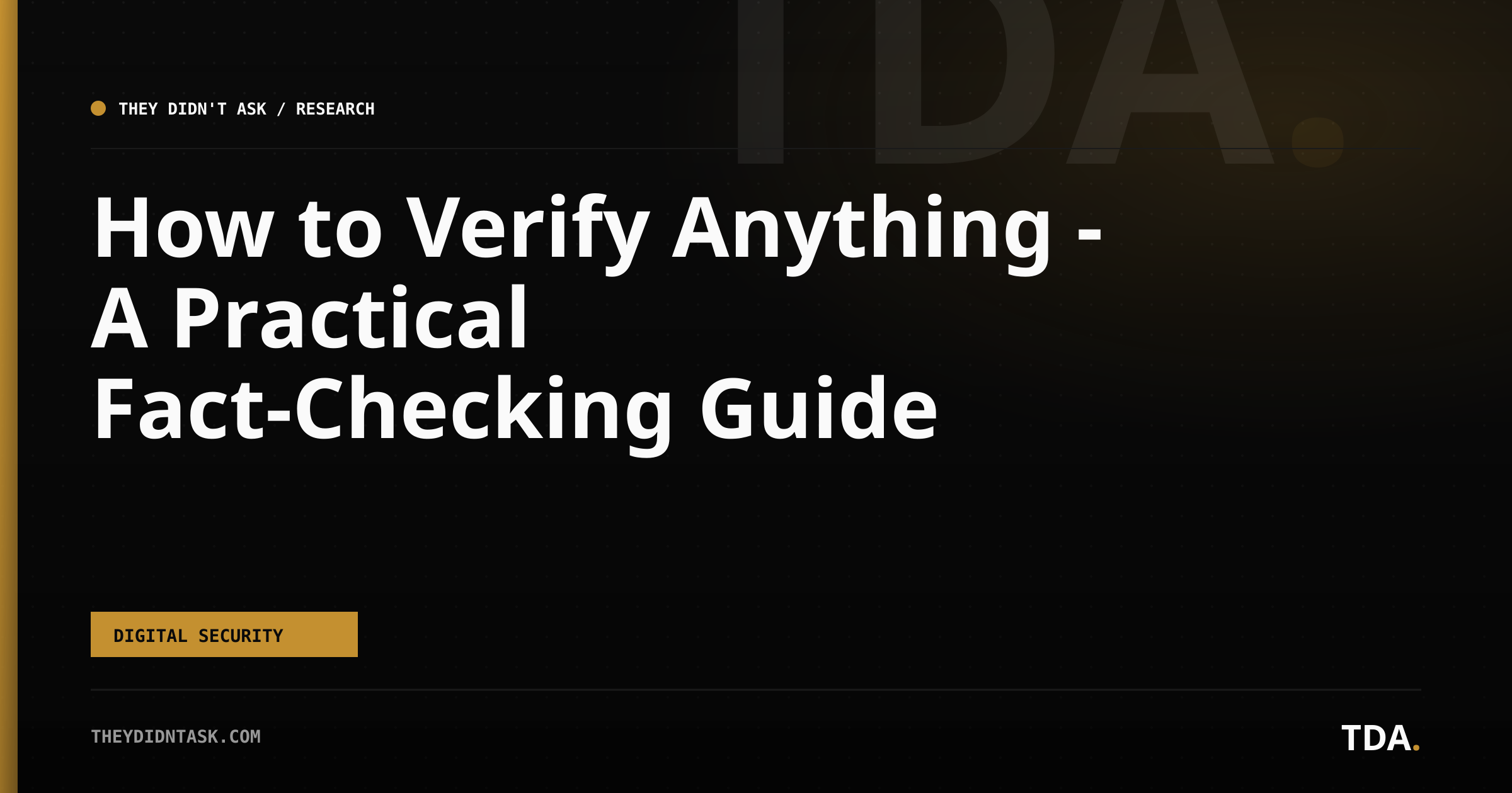 How to Verify Anything — A Practical Fact-Checking Guide