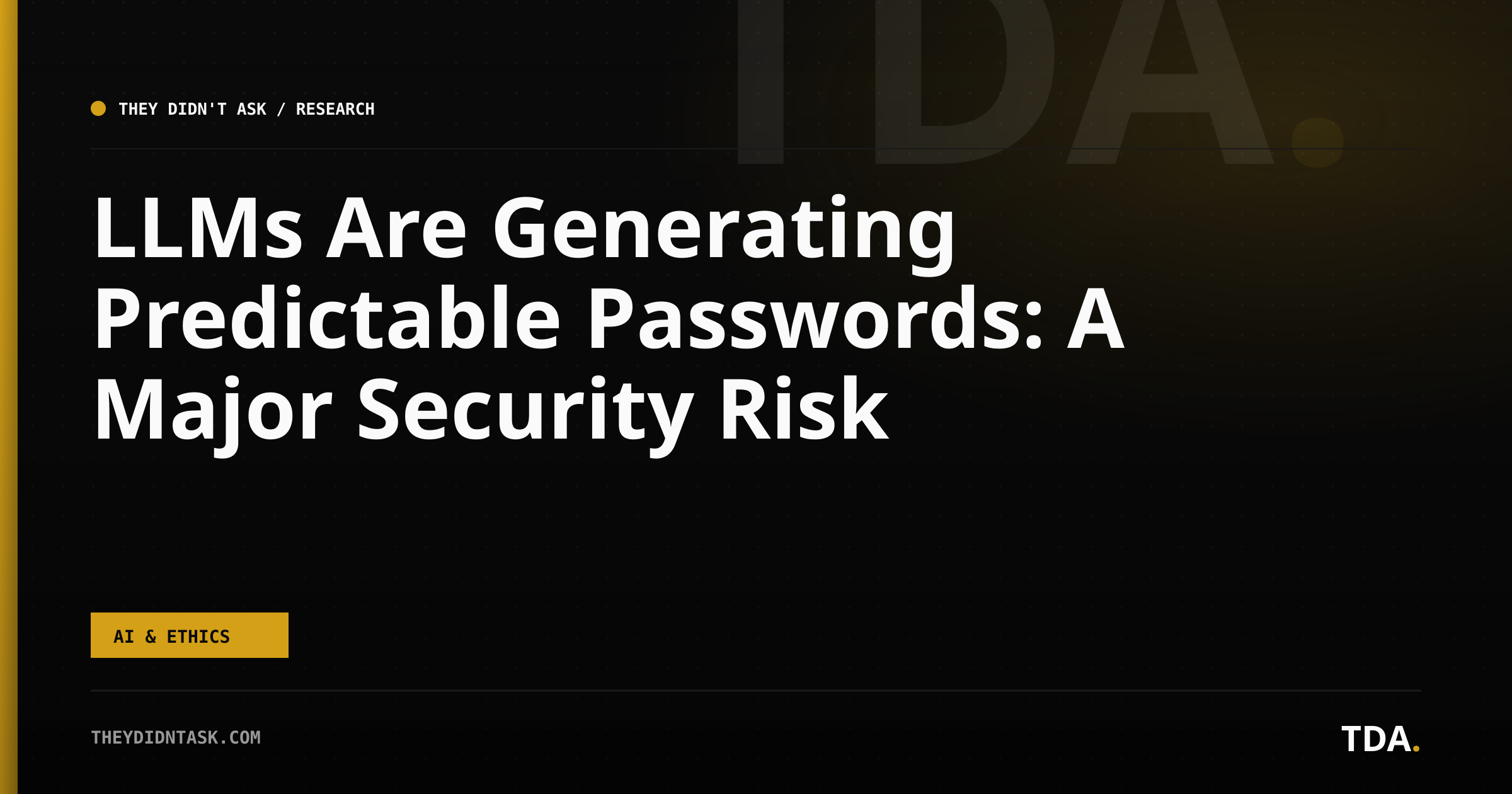 LLMs Are Generating Predictable Passwords: A Major Security Risk
