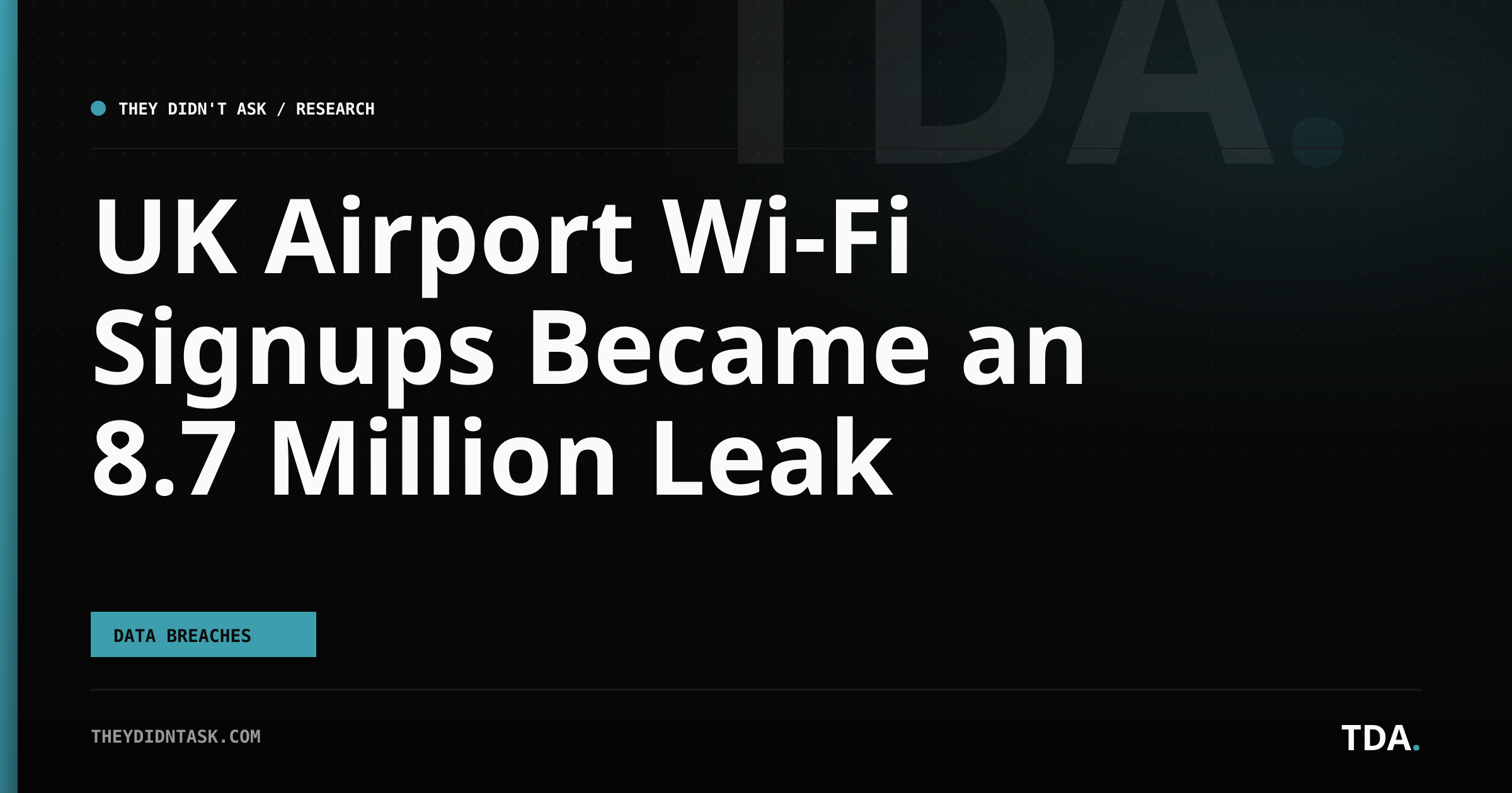 UK Airport Wi-Fi Signups Became an 8.7 Million Leak