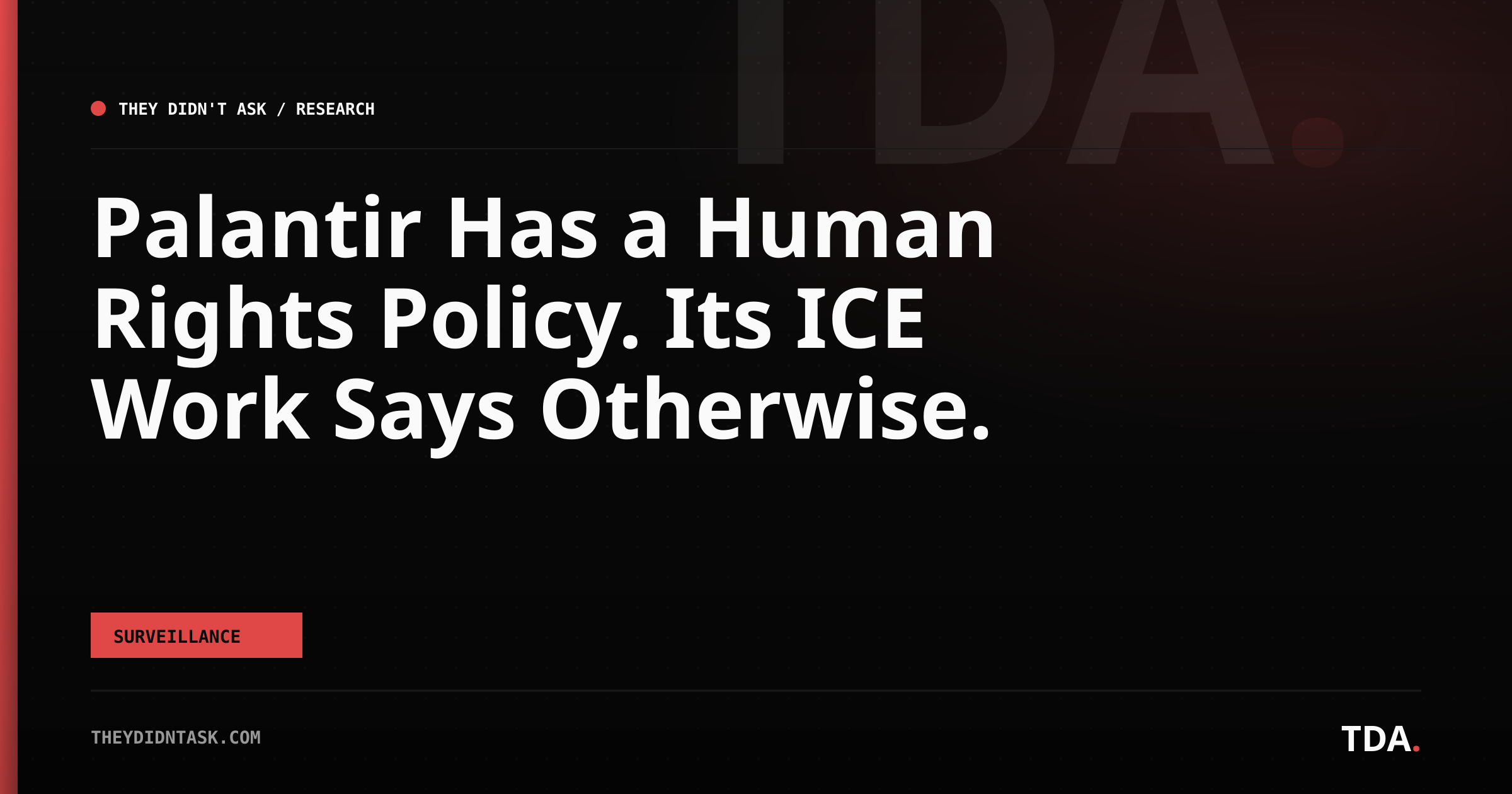 Palantir Has a Human Rights Policy. Its ICE Work Says Otherwise.