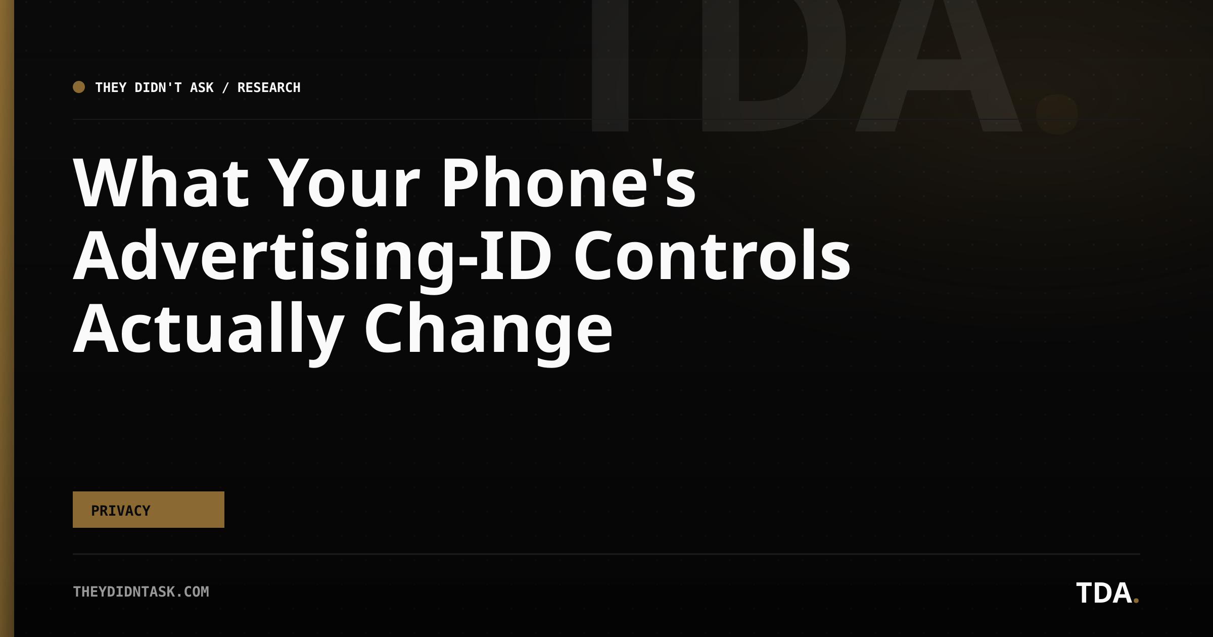 What Your Phone’s Advertising-ID Controls Actually Change