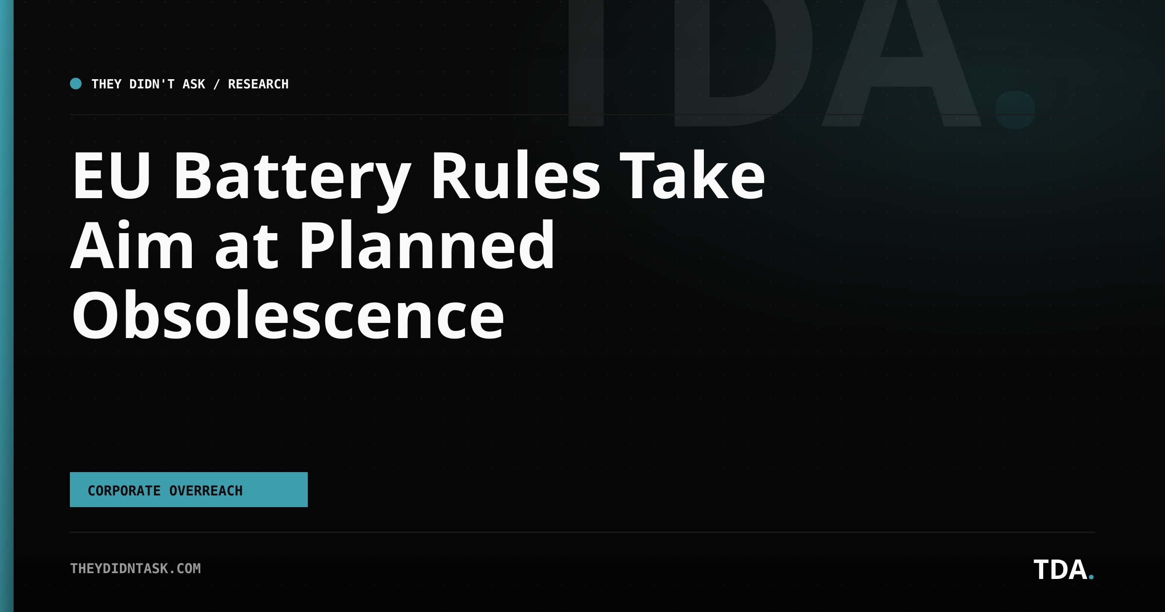 EU Battery Rules Take Aim at Planned Obsolescence