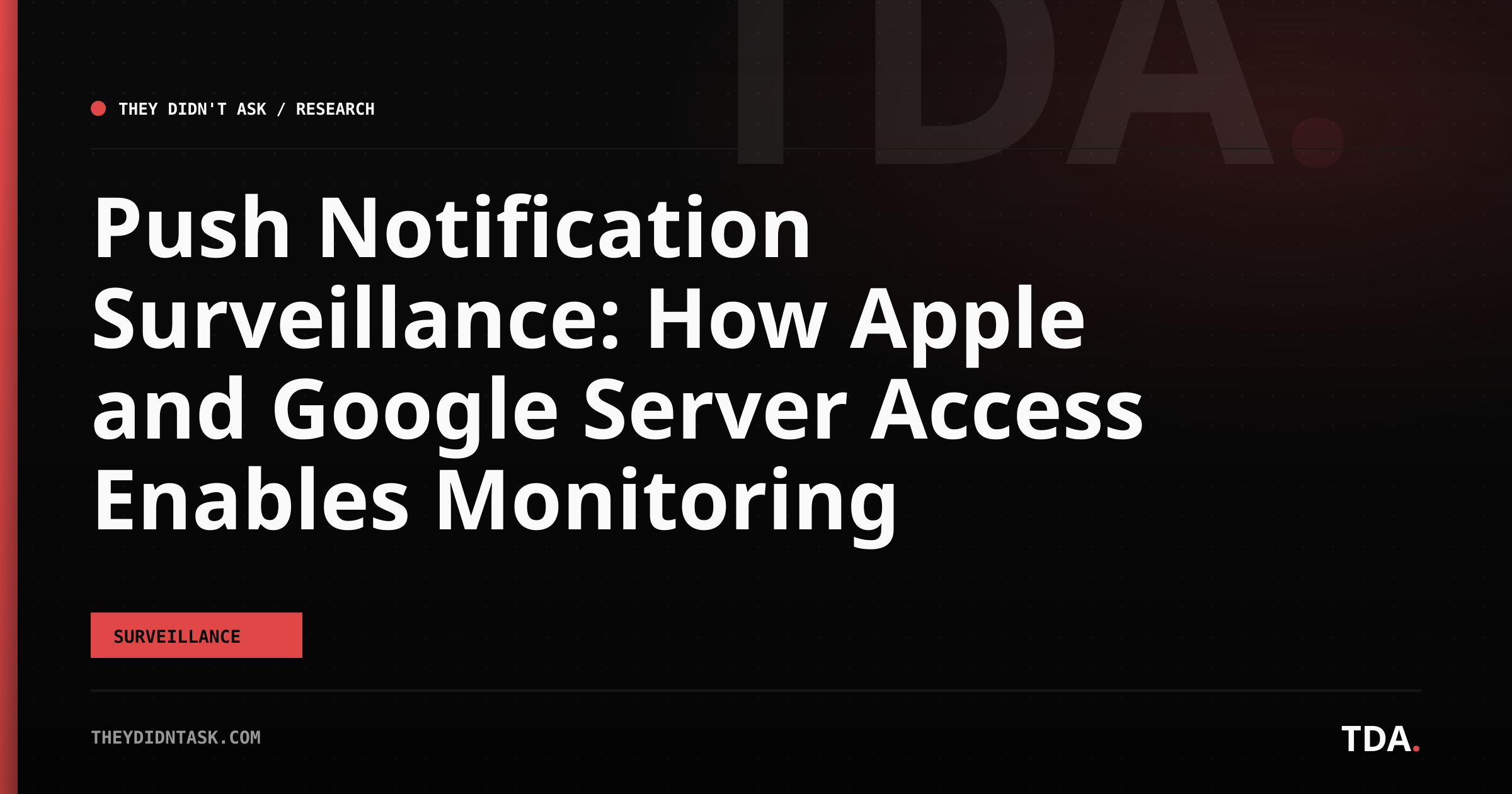 Push Notification Surveillance: How Apple and Google Server Access Enables Monitoring