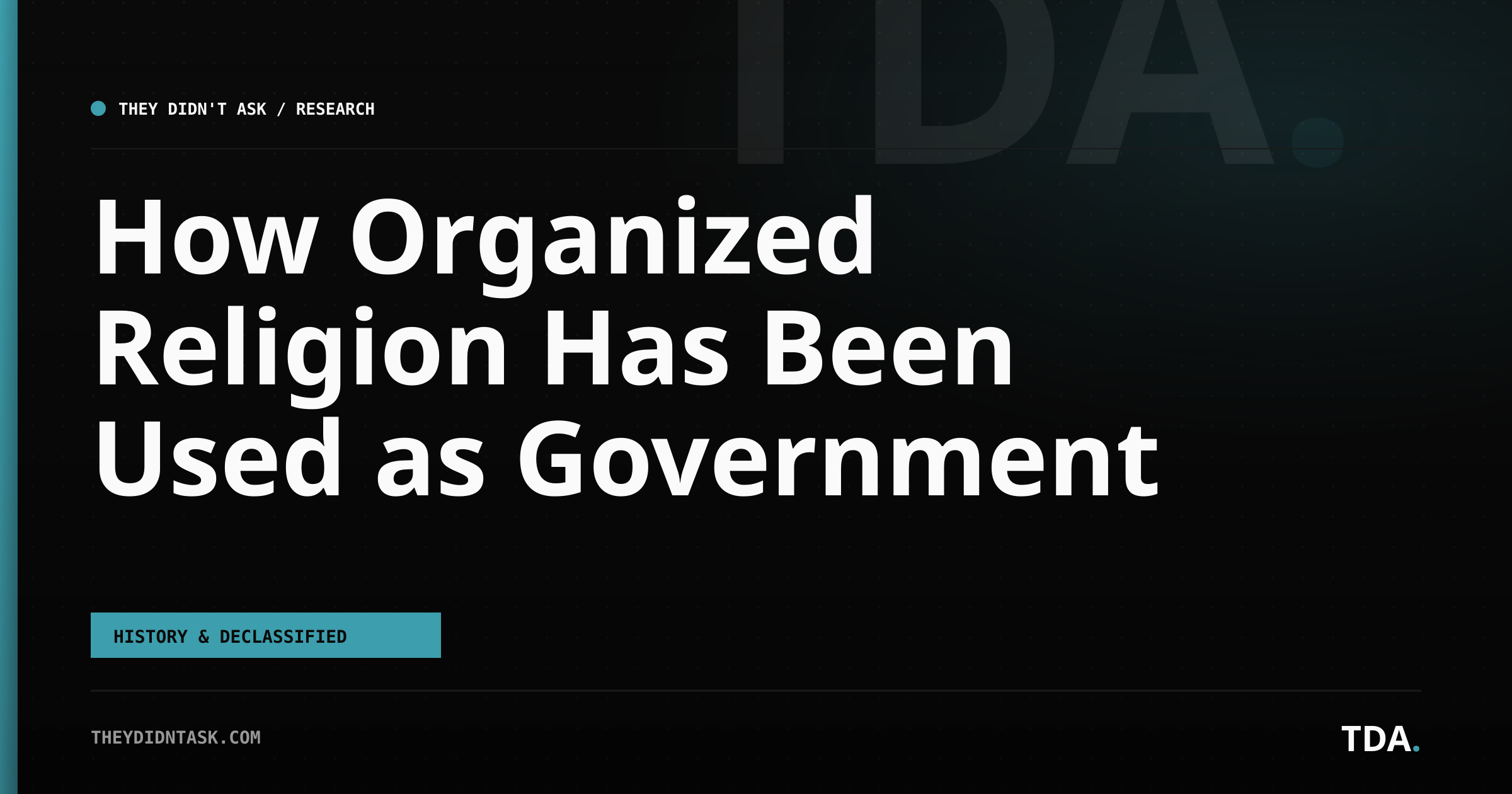 How Organized Religion Has Been Used as Government