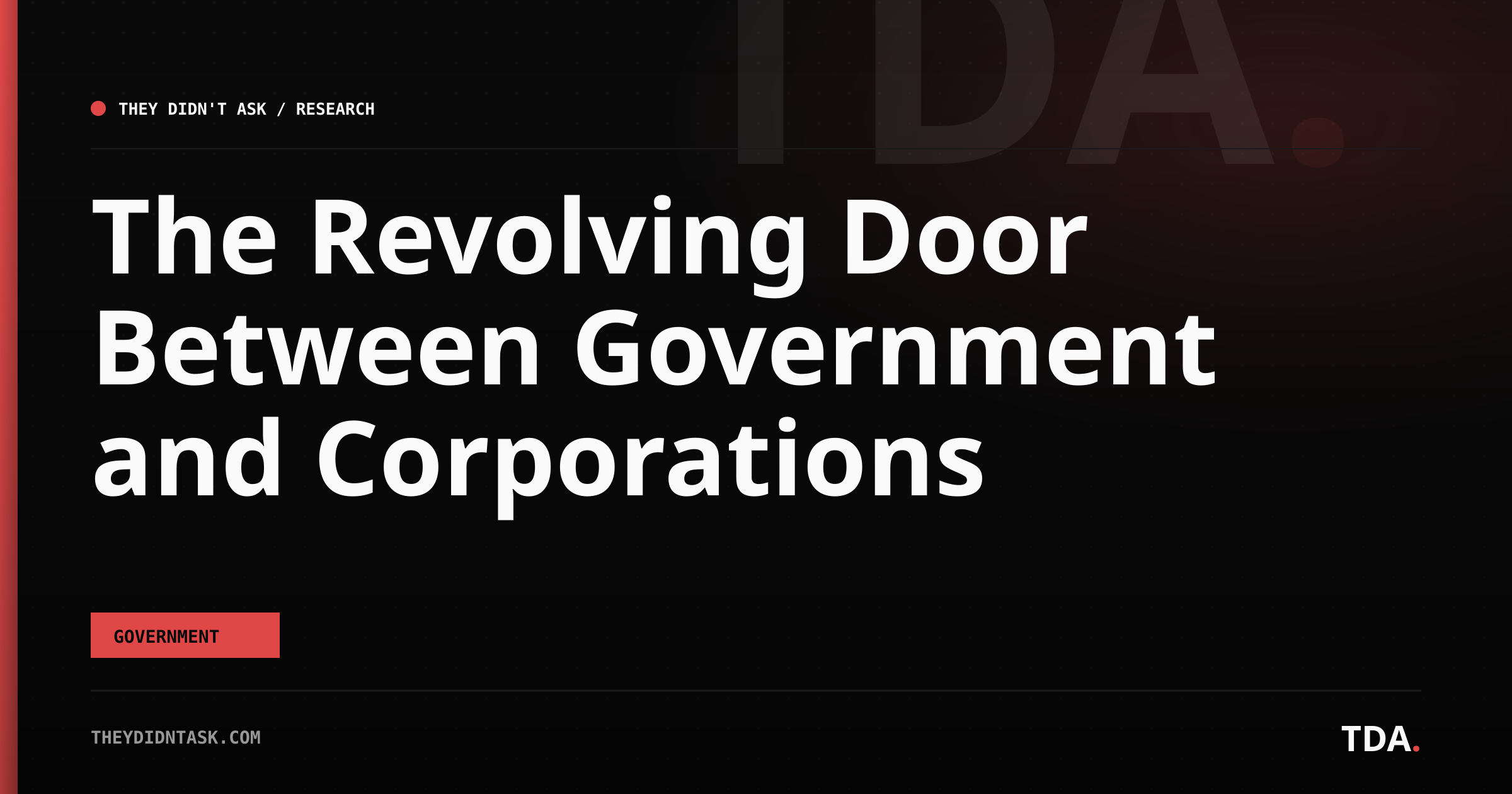 The Revolving Door Between Government and Corporations