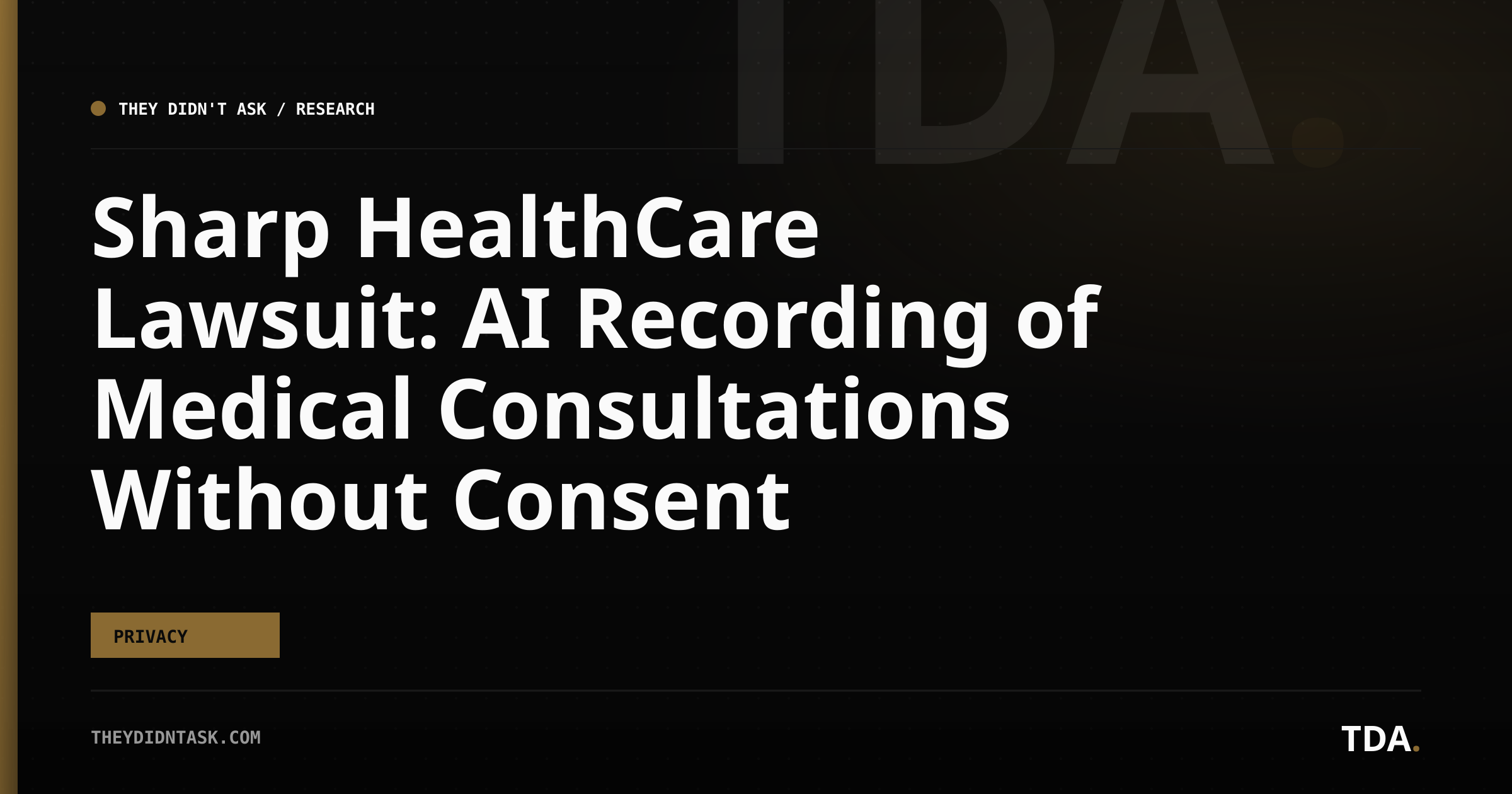 Sharp HealthCare Lawsuit: AI Recording of Medical Consultations Without Consent