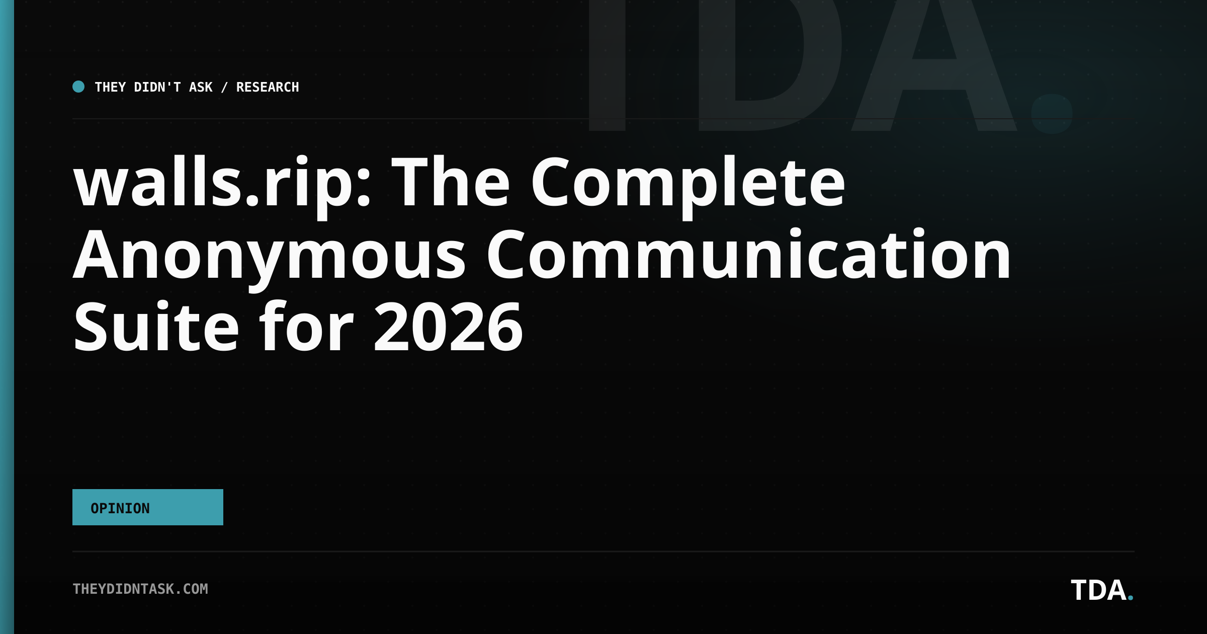 walls.rip: The Complete Anonymous Communication Suite for 2026